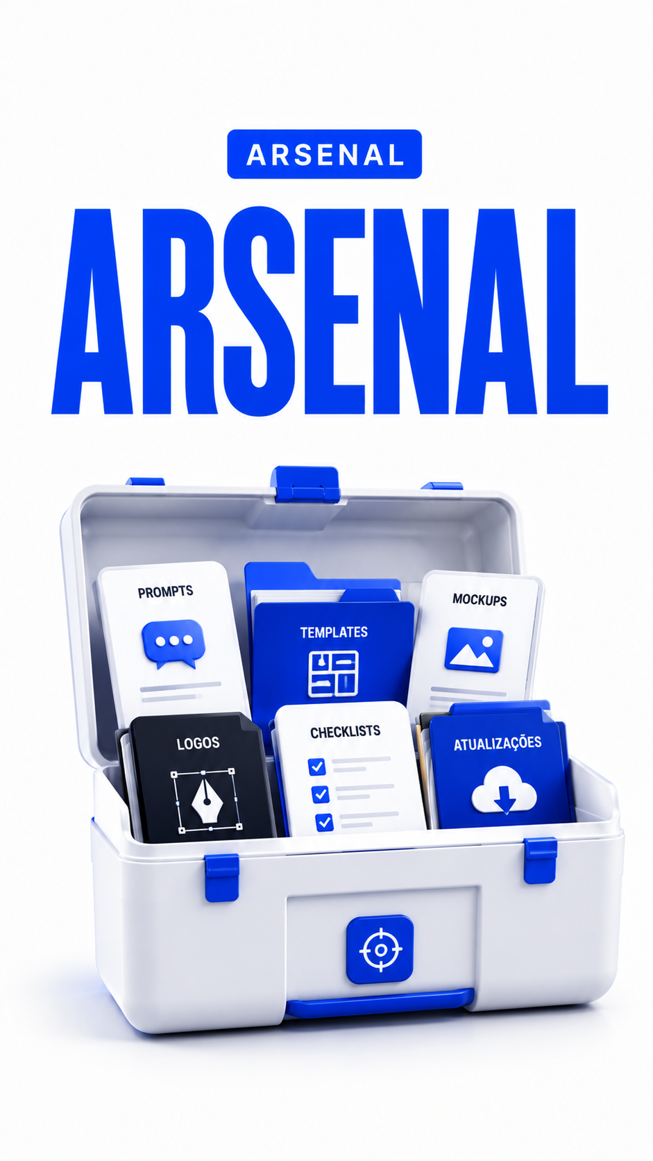 Arsenal — materiais e prompts prontos