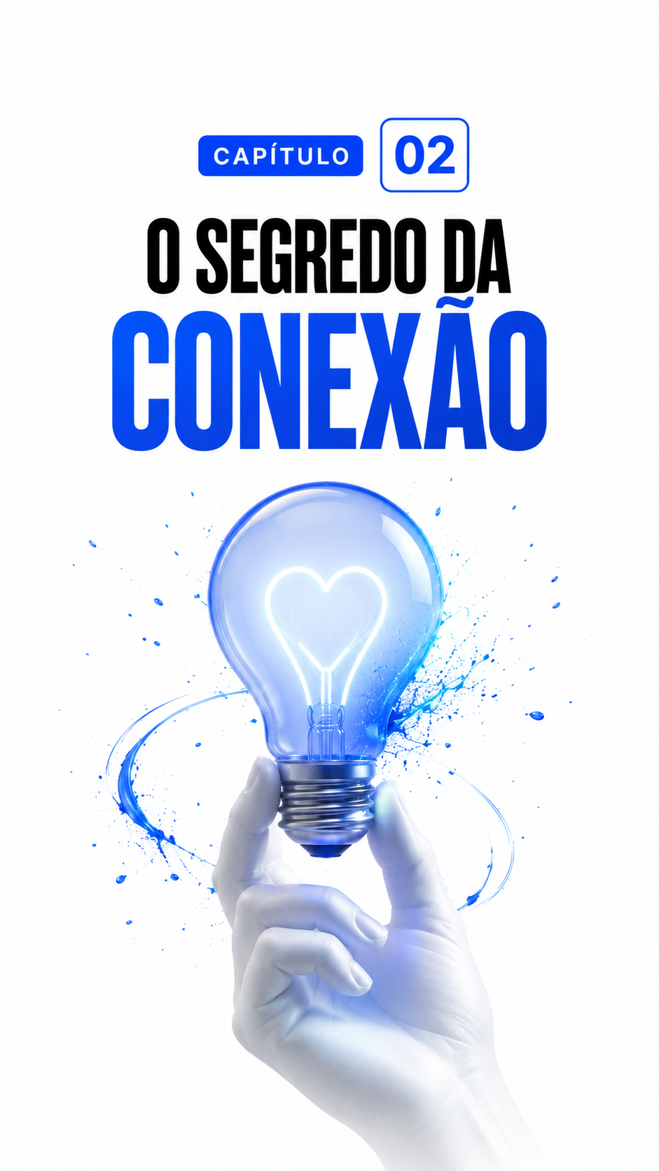 Capítulo 02 — O segredo da conexão