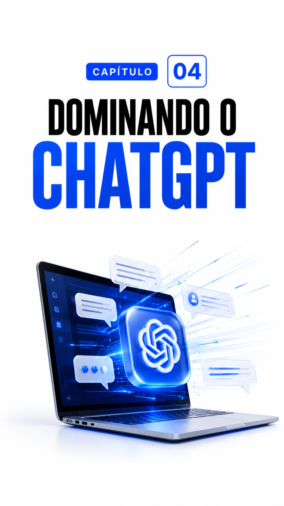 Capítulo 04 — Dominando o ChatGPT
